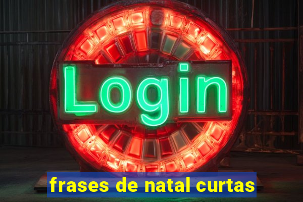 frases de natal curtas